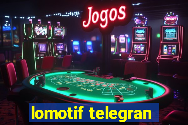 lomotif telegran